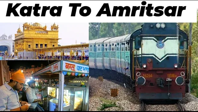 Katra to Amritsar by train